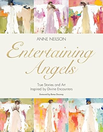 Anne Neilson Entertaining Angels