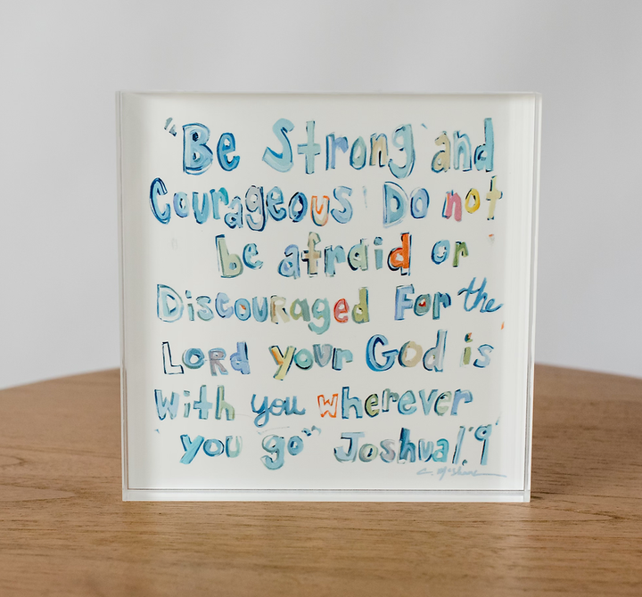 "Joshua 1:9" acrylic blocks