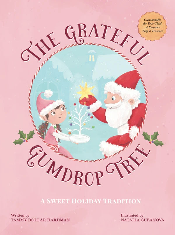 The Grateful Gumdrop Tree Storybook 13"